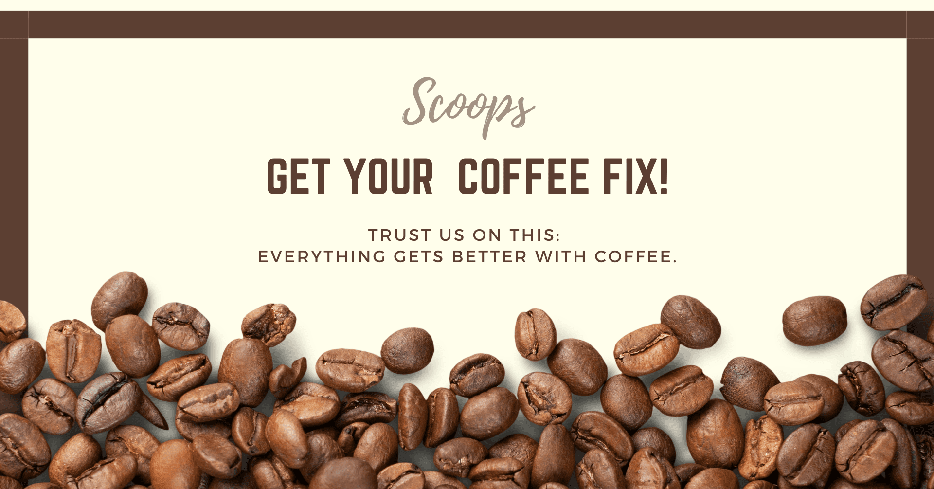 Scoops Get Your Coffee Fix