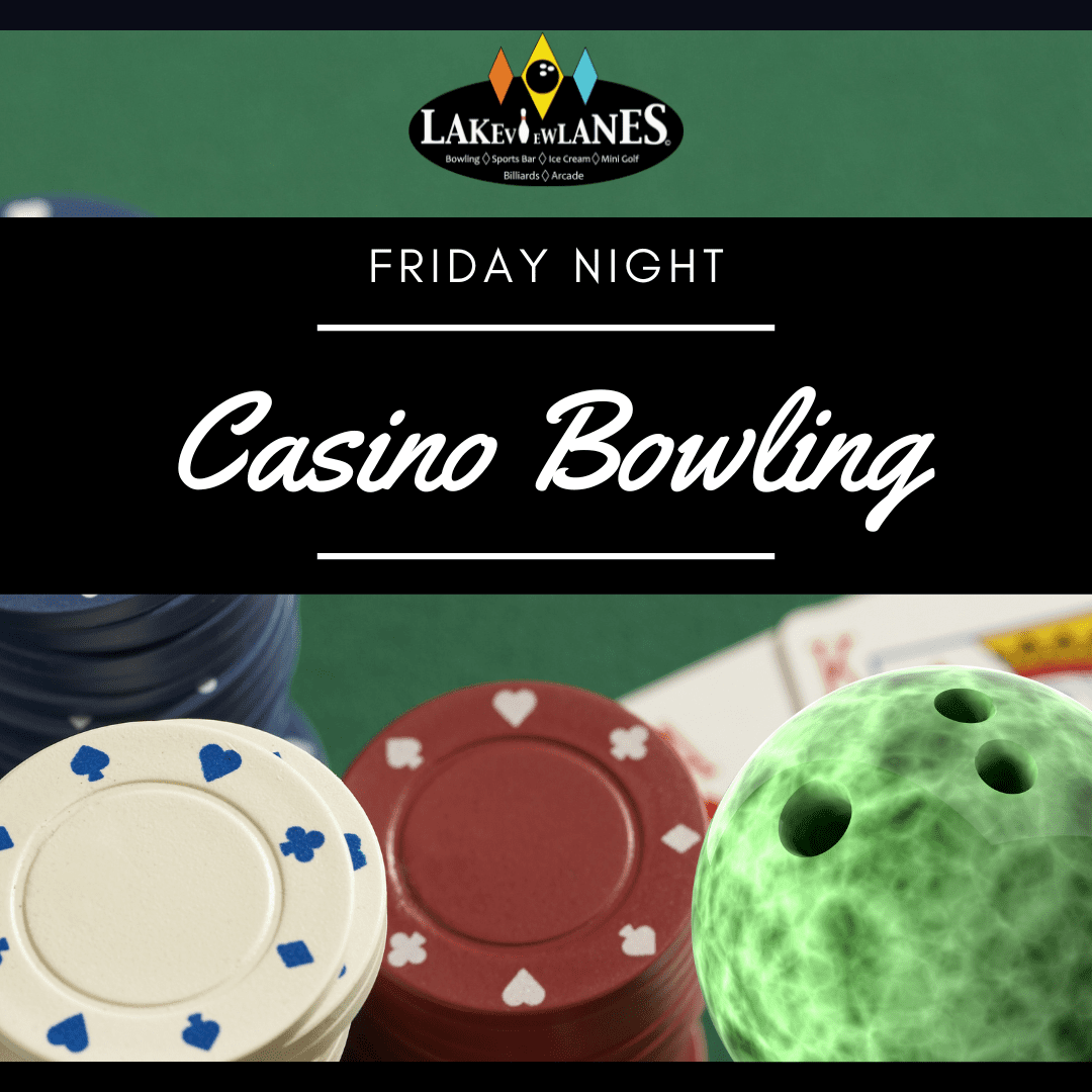 Friday Casino Bowling