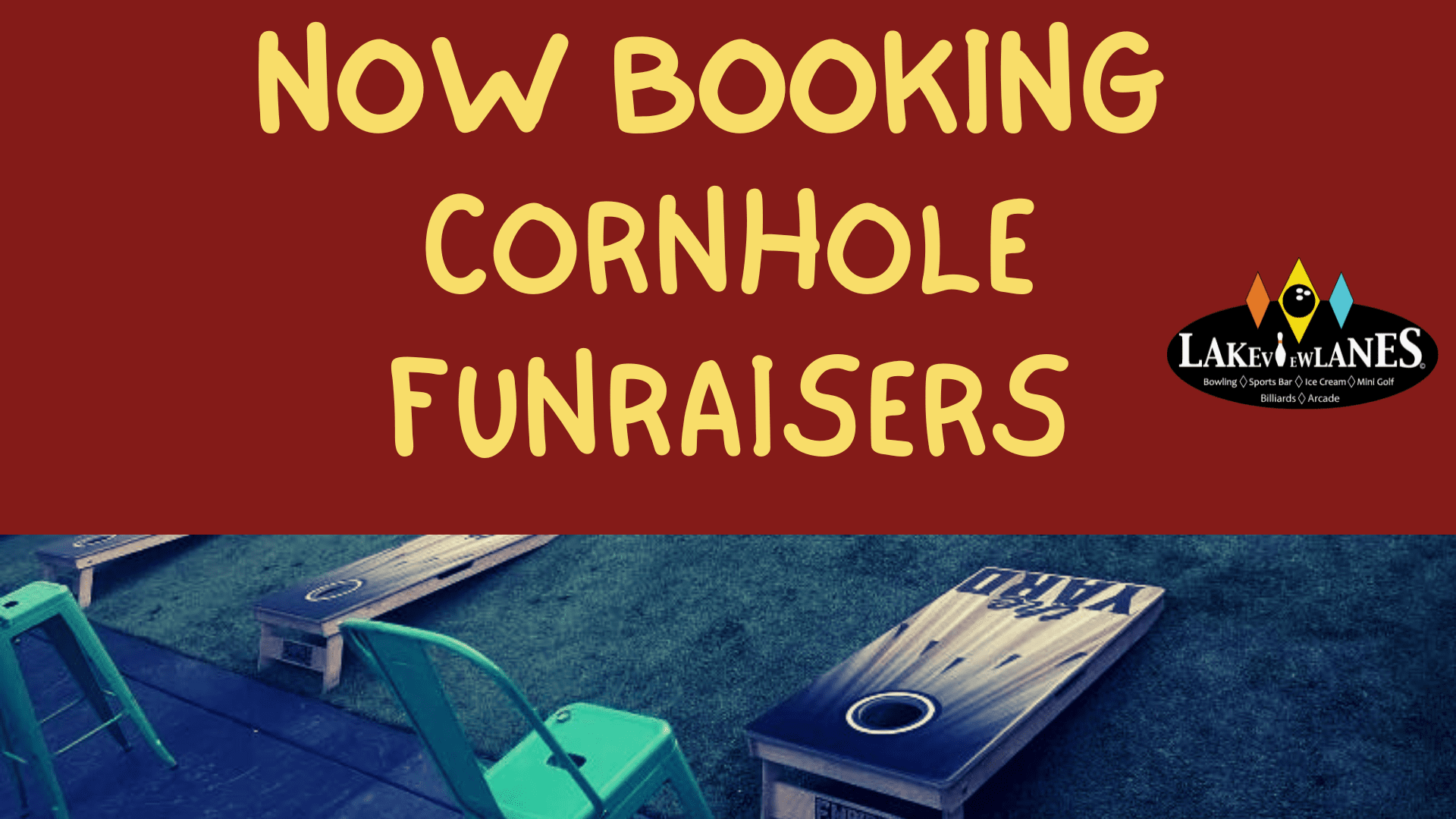 Now Booking Cornhole Funraisers