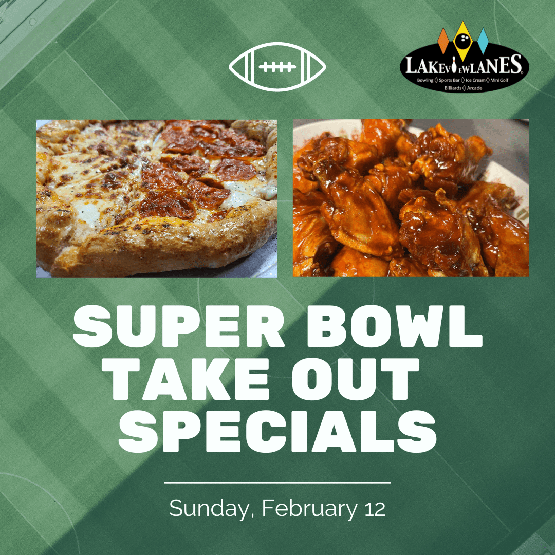 Super Bowl Take Out Special