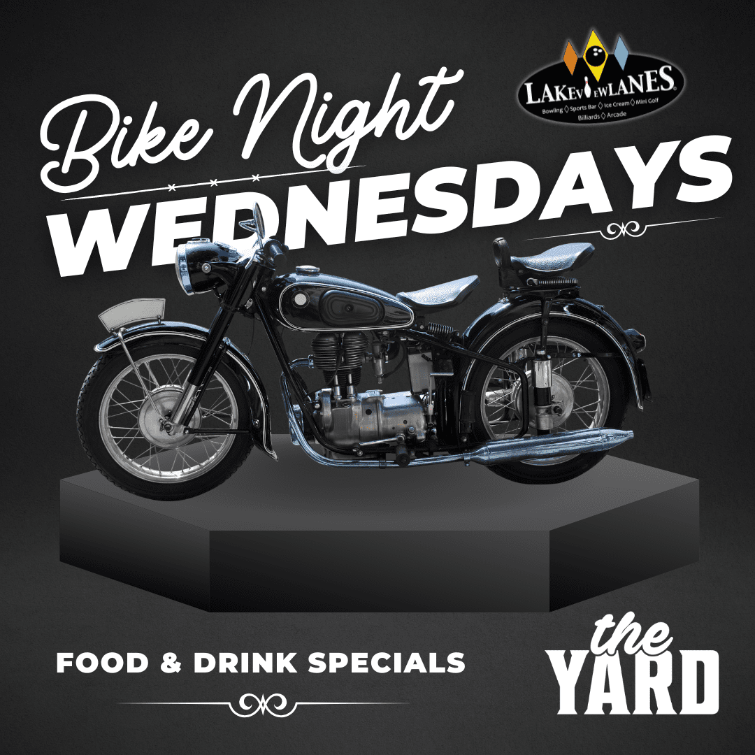 bike night at lakeview and the yard
