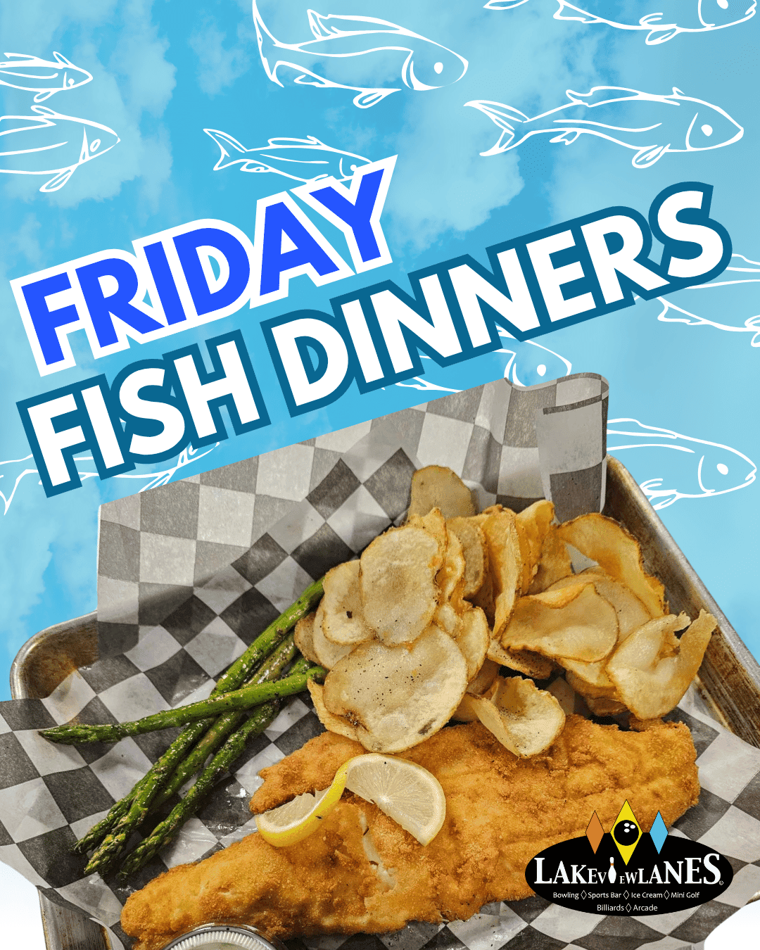 lakeview fancy food lakeview friday fish dinners