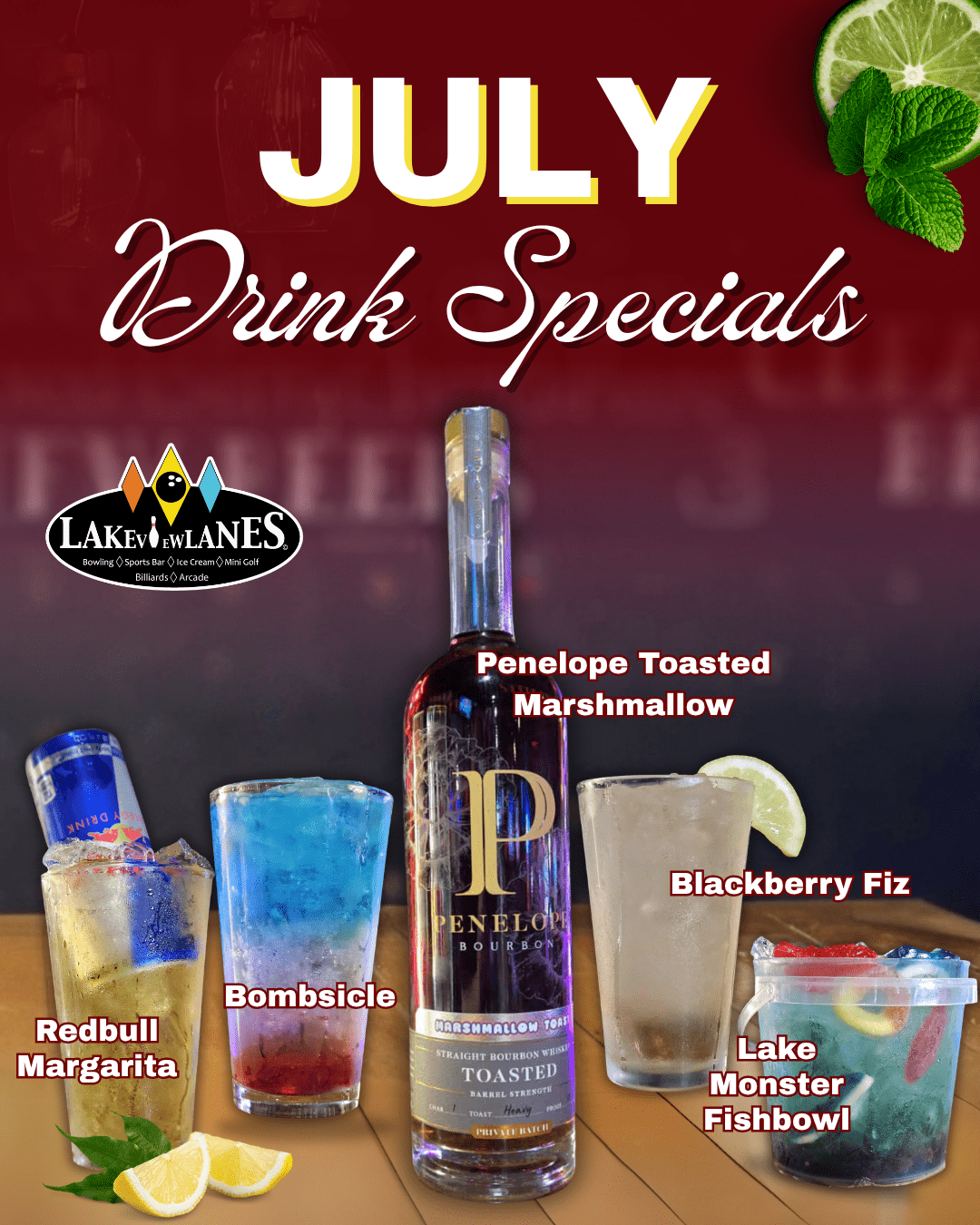 July Drink Specials Lakeview Lanes July Drink Specials