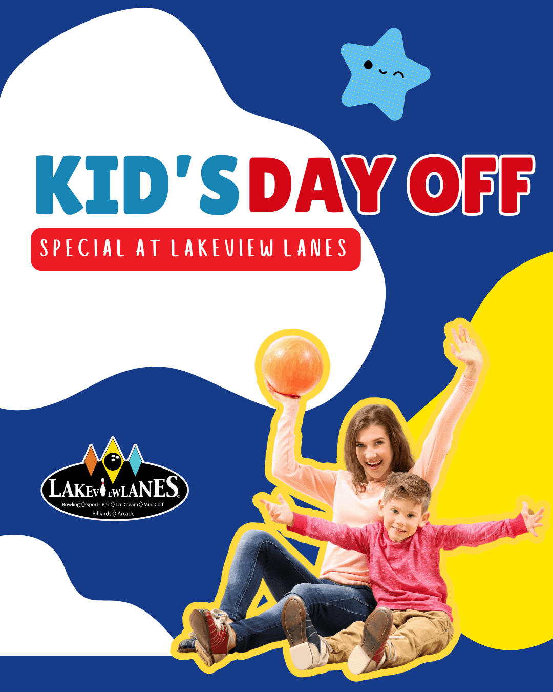 Lakeview Lanes Kids Day Off