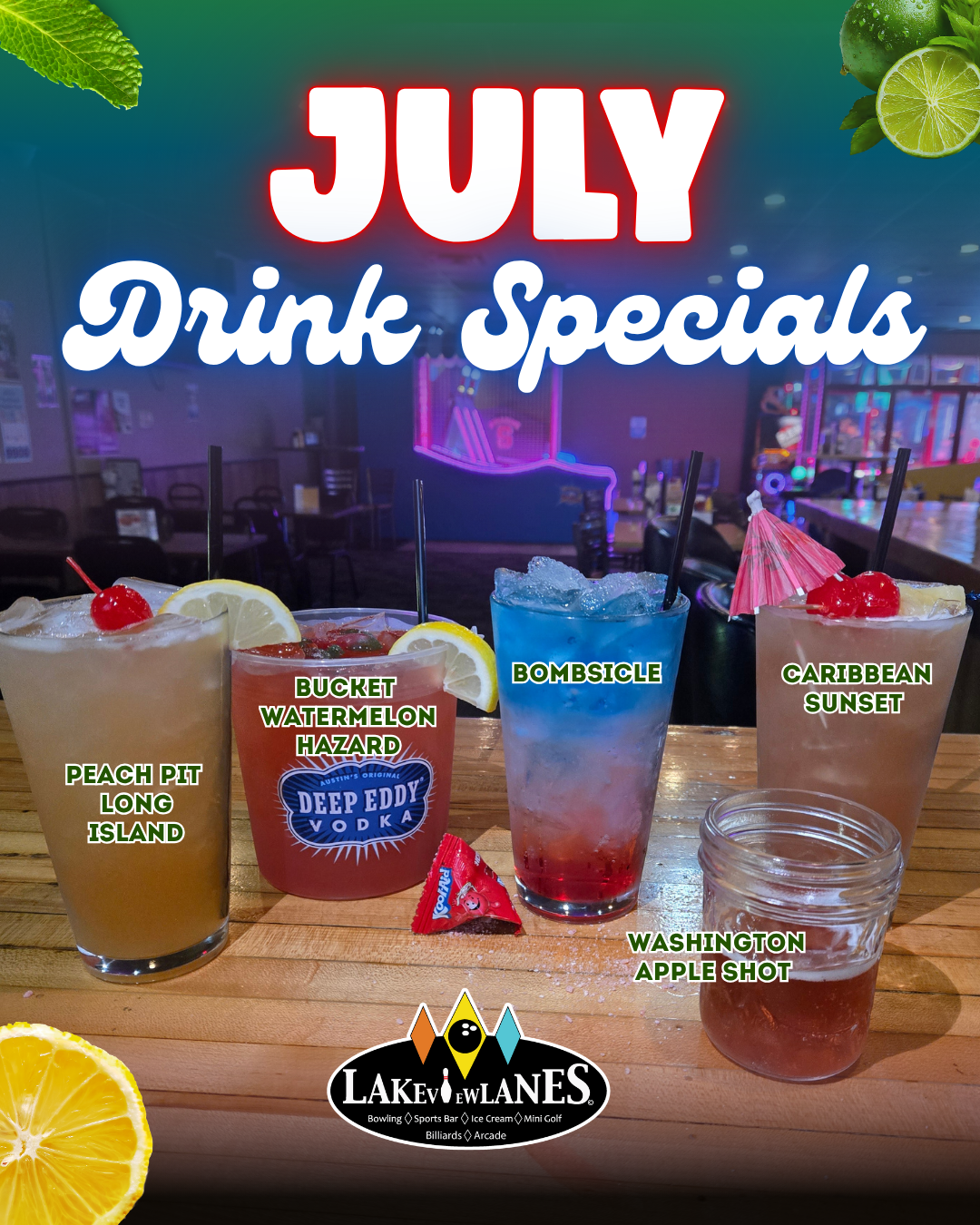 Lakeview- July Drinks Special