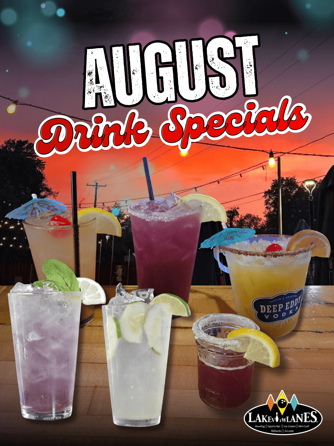 Lakeview- August Drinks Special